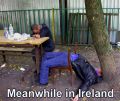 Meanwhile in Ireland